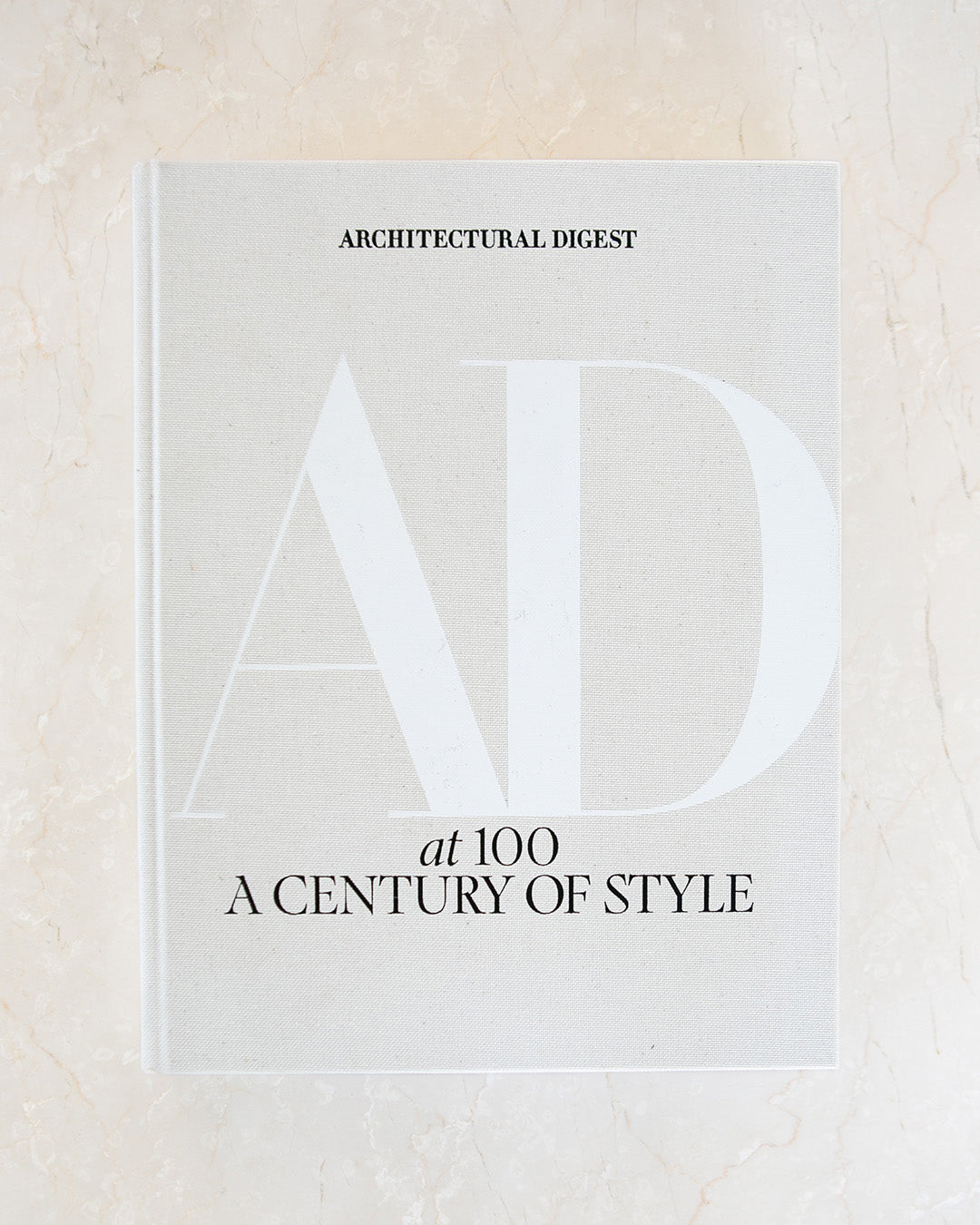 AD at 100 A Century of Style Book
